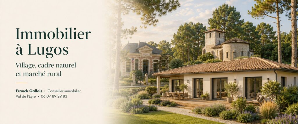 Maison de plain-pied à Lugos dans un environnement de forêt landaise, avec la mairie et l’église du Vieux Lugo en illustration du cadre de vie local